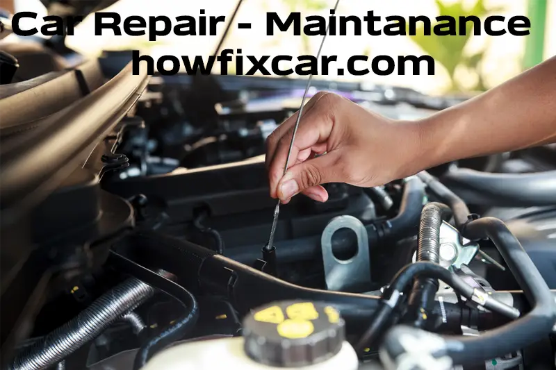 Car Repair and Maintenance