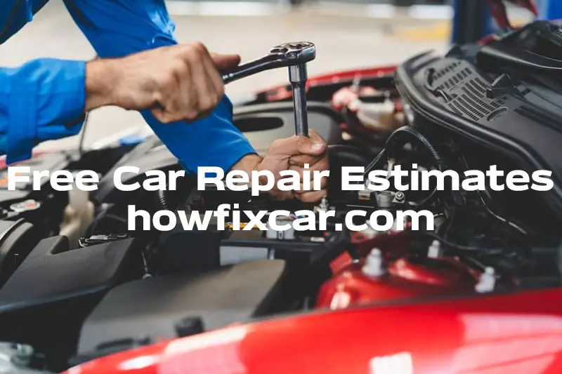 Free Car Repair Esitmates